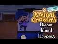 Animal Crossing New Horizons Random Dream Island Hopping!