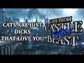 Castle Super Beast Clips: Cats Are Just Dicks That Love You