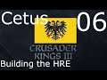 Crusader Kings 3 Part 6: Restoring the HRE - Attacking our brother again