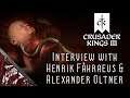 Crusader Kings III - Interview with Henrik Fåhraeus & Alexander Oltner