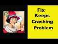 Fix June's Journey App Keeps Crashing Problem Android & Ios - June's Journey App Crash Issue