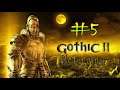 Gothic 2 Ret., Legend (0066) #5.3. Зачистка с Клыком