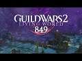 Guild Wars 2: Living World 4 [LP] [Blind] [Deutsch] Part 849 - Ölzeug zerstören und retten