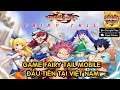 Hỏa Long Pháp Sư: Game Fairy Tail Mobile đầu tiên tại Việt Nam chính thức ra mắt