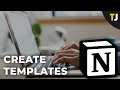 How to Make Templates in Notion