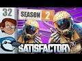 Let's Play Satisfactory Multiplayer Season 2 Part 32 - The Bird and the Bees