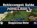 Minecraft - Achievement Guide - Suspicious Stew