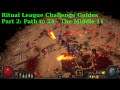Path of Exile POE - Guide to getting 24 Challenges in the Ritual League
