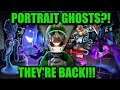 PORTRAIT GHOSTS ARE BACK! HECK YES!!! - ZakPak