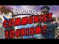 Tropico 6 - Communist Tourism - Part 9