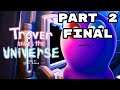 Trover Saves the Universe (2019) Full Playthrough - Part 2 (Final)