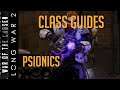 Class Guides for XCOM 2 - Long War of the Chosen - The Psionic