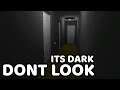 DONT LOOK ITS DARK (TRIAL VERSION) - GAMEPLAY