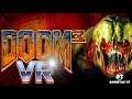 DOOM 3 VR on Oculus Rift S (Mod Instructions in description)
