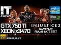 Injustice 2 | Xeon x3470 + GTX 750 Ti | Gameplay | Frame Rate Test [1080p]
