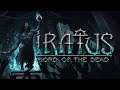 Iratus: Lord of the Dead - Full Launch Trailer