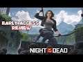 IS IT WORTH IT TO BUY NIGHT OF THE DEAD? (Early Access 2020 Review)