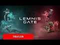 Lemnis Gate | Launch Trailer