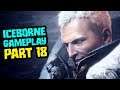 Monster Hunter World Iceborne Gameplay - Let's Play Part 18