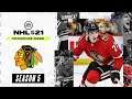 NHL 21: CHICAGO BLACKHAWKS FRANCHISE MODE - SEASON 5