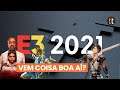 O QUE ESPERAR DA E3 2021?