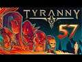 Stone Breaker – Tyranny Gameplay – [Stream VOD] Let's Play Part 57