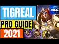 TIGREAL GUIDE 2021! [Best Build, Skills, Combo, Tips & Tricks] | Mobile Legends