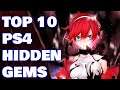 Top 10 Great PS4 Hidden Gems!