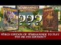 Which Version of Warhammer Fantasy Battle to Play in 2020?