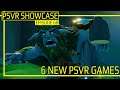 6 New Upcoming PSVR Games | PSVR SHOWCASE EPISODE 68