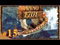 ANNO 1701 Gameplay Español #15 - Una flota de barcos de guerra - [FidoPlay]