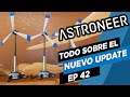 Astroneer Tutorial | 42 Todo sobre el nuevo Update Mission Power and Compass