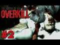 (Ballistic Trauma) House of the Dead: Overkill [Nintendo Wii 2009] - Episode 2