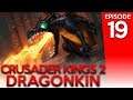 Crusader Kings 2 Dragonkin 19: Burden of the King