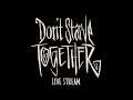 Don't Starve Together - Live Stream from Twitch [EN]