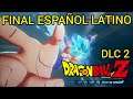 DRAGON BALL Z KAKAROT DLC 2 FINAL ESPAÑOL LATINO