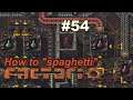 How to play Factorio ~ launch a rocket with "spaghetti" mess #54