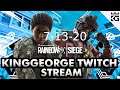 KingGeorge Rainbow Six Twitch Stream 7-13-20