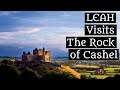 LEAH Visits The Rock of Cashel