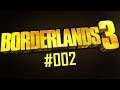 Let's Play Borderlands 3 - Part #002