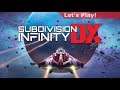 Let's Play: Subdivision Infinity DX [First Hour]