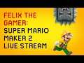 [ LIVE STREAM ] Let's Play Super Mario Maker 2 | Level Requests