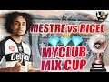 myClub MIX CUP *MESTRE vs RICEL* ¡PARTIDAZO INAUGURAL!