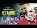 Resident Evil 7 - Extra - Not a Hero Parte 1