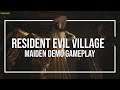 Resident Evil Village Maiden Demo Gameplay