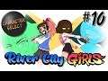 River City Girls Part 10 - Abobo Is Single, Ladies - CharacterSelect
