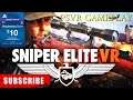 Sniper Elite VR v1.0 / using ps move controllers LiveStream | #Alvo PSVR | PS4/PS5