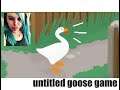 Untitled Goose Game [Part 5]