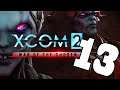 XCOM 2: WotC Modded S2 #13 | Let's Play XCOM 2 War of the Chosen