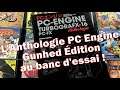 #322 - L'Anthologie PC Engine - TurboGrafx-16 - NEC PC-FX au banc d'essai